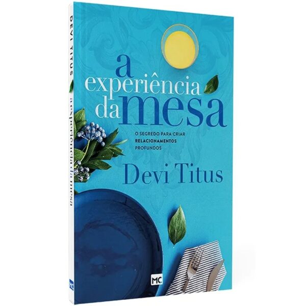 A Experiência da Mesa