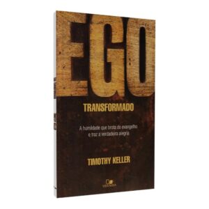 Ego Transformado